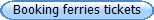 Booking ferries tickets